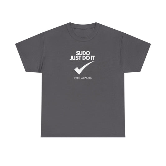 Sudo Just Do It For Techies — Developer Tee