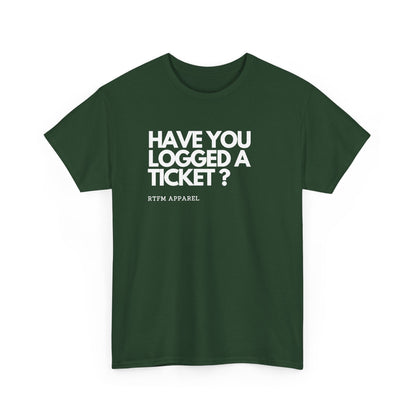 Have You Logged A Ticket? Funny Tech IT Sysadmin — Tee