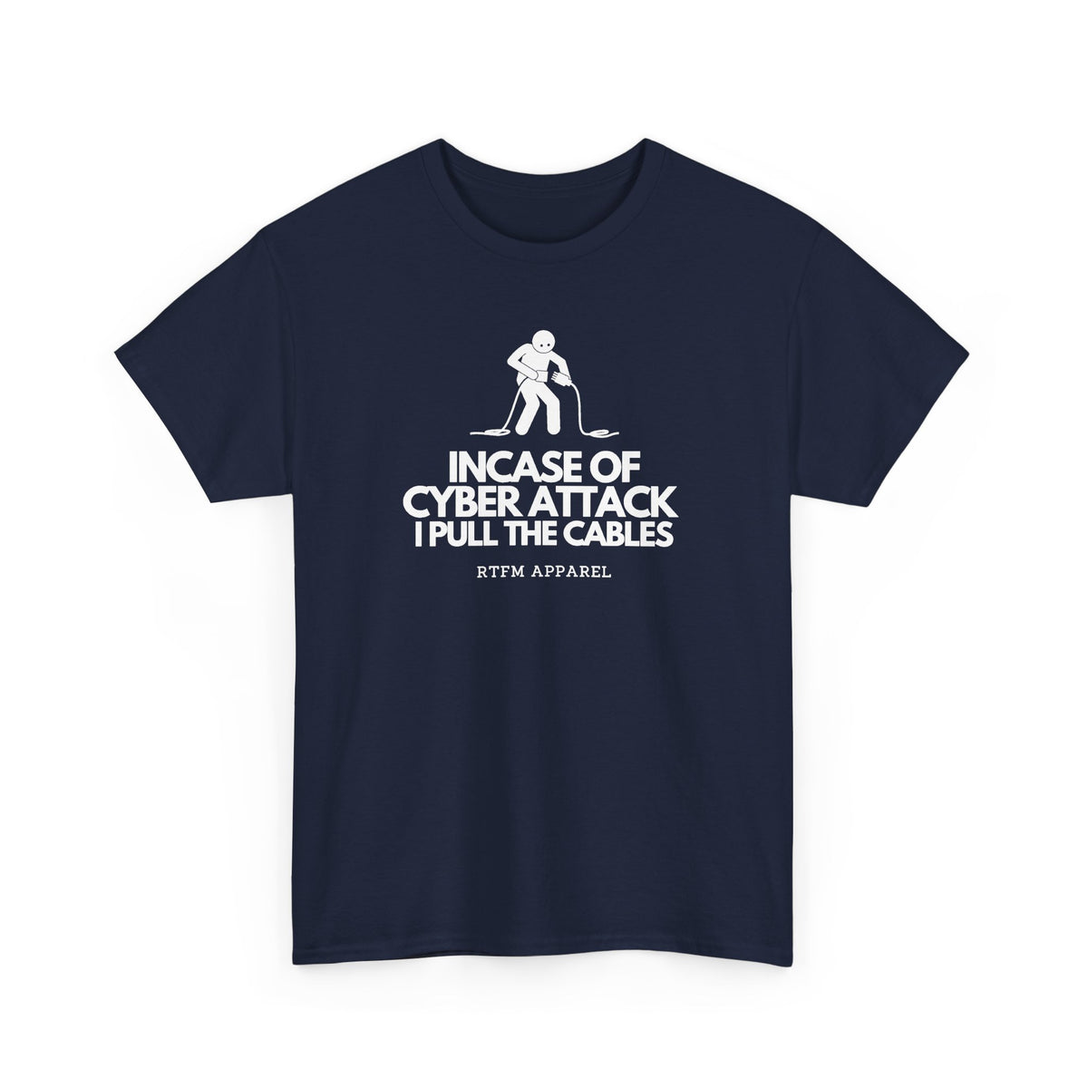 In Case Of Cyber Attack — Sysadmin Tee