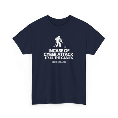In Case Of Cyber Attack — Sysadmin Tee