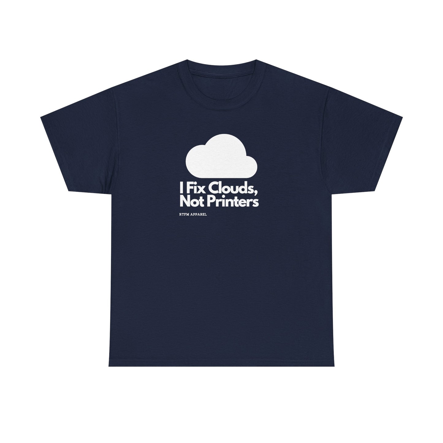 I Fix Clouds — Tee