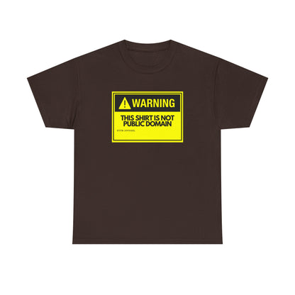 Warning This Shirt Is Not Public Domain Funny Sysadmin IT Tech Geek Gift