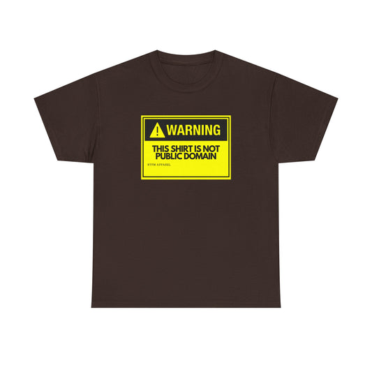 Warning This Shirt Is Not Public Domain Funny Sysadmin IT Tech Geek Gift