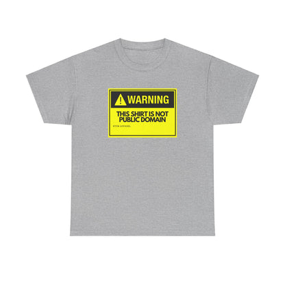 Warning This Shirt Is Not Public Domain Funny Tech Humor