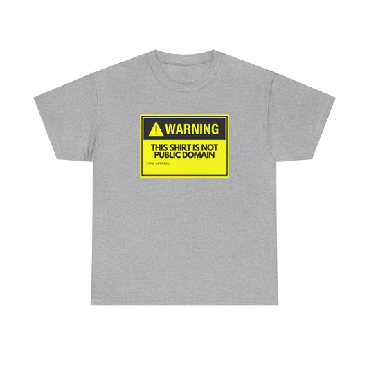 Warning This Shirt Is Not Public Domain Funny Tech Humor