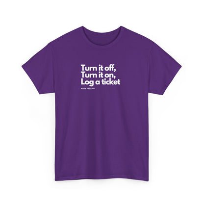 Turn It Off — IT Support Tee