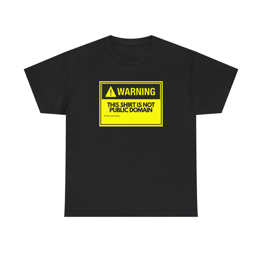 Warning! This Shirt Is Not Public Domain — Tech Tee