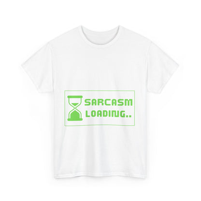 Sarcasm Loading - Tech Humor, IT Joke, Sysadmin, Developer, Funny Geek Tee