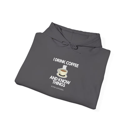 I Drink Coffee And Know Things RTFM Apparel - Warm Tech Hoodie