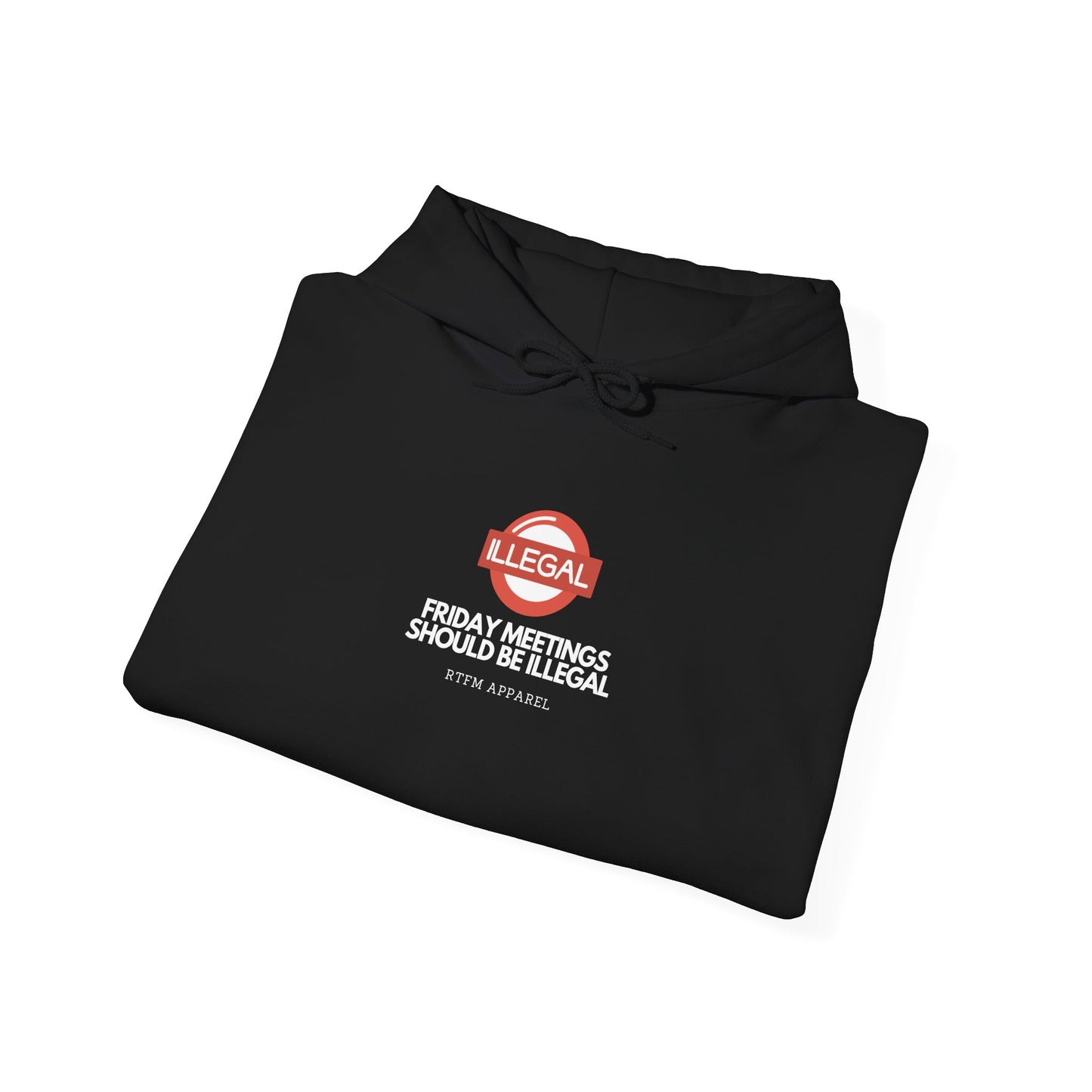 Funny Friday Meetings Should Be Illegal Hoodie for IT, Office, Geek, Programmer