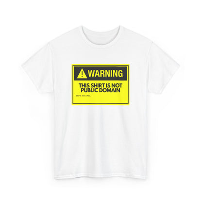 Warning This Shirt Is Not Public Domain Funny Tech Humor