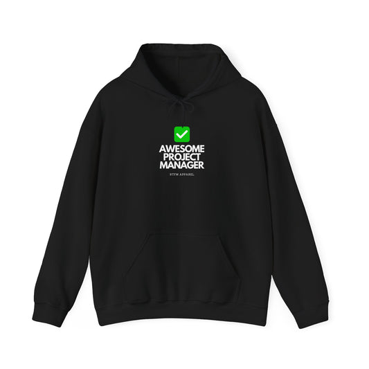 Awesome Project Manager Checkmark Hoodie - RTFM Apparel, Tech, IT, Geek, Warmth, Humor 2025