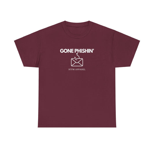 Gone Phishin' - RTFM Apparel Cybersecurity IT Tech Tee