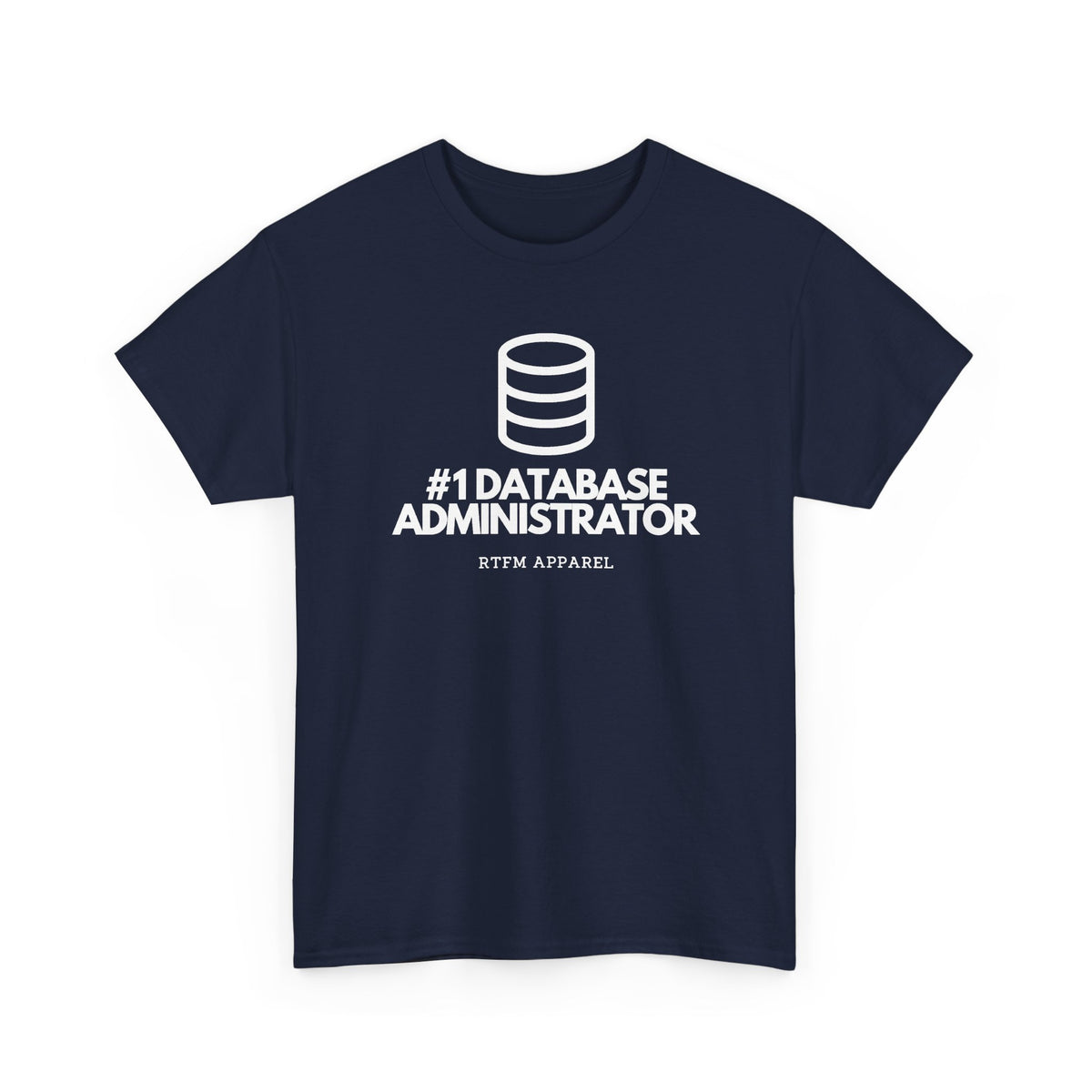 #1 Database Administrator — DBA Tee
