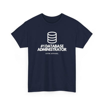 #1 Database Administrator — DBA Tee
