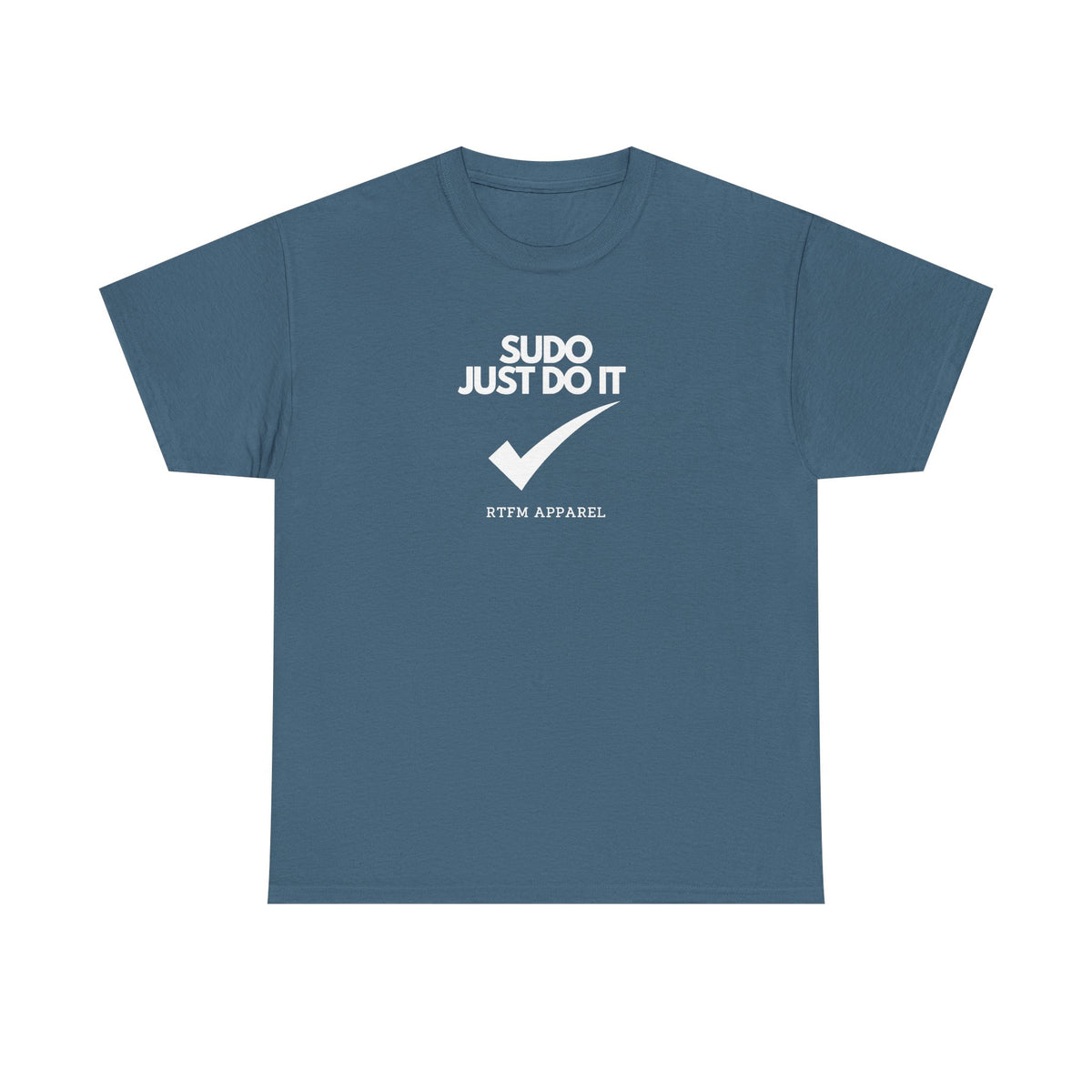 Sudo Just Do It For Techies — Developer Tee