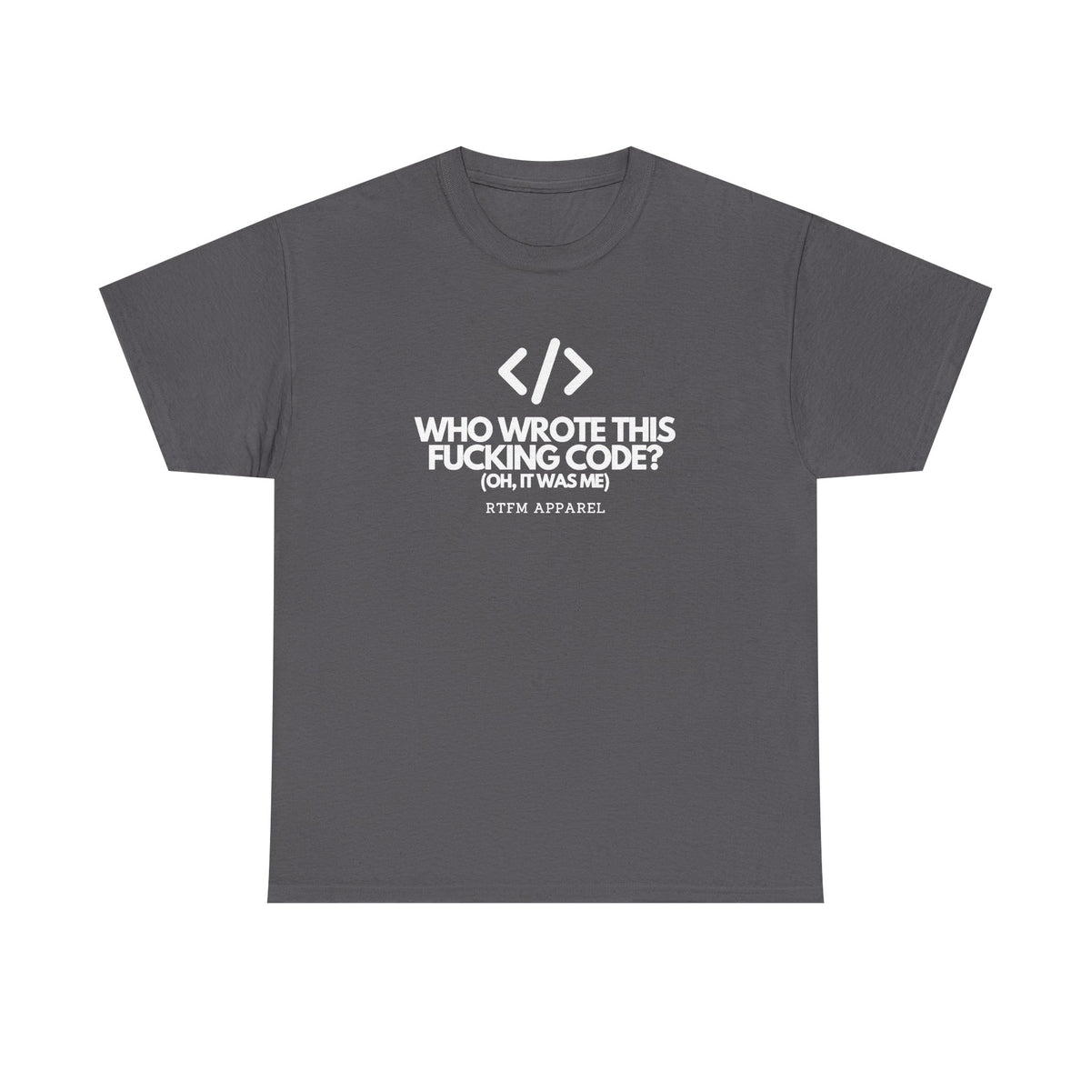 Who Wrote This Code? Oh — Developer Tee