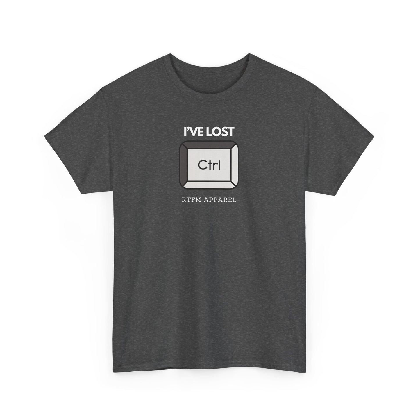 I've Lost Ctrl T-Shirt - Funny Tech, IT, Sysadmin, Geek Humor 2025