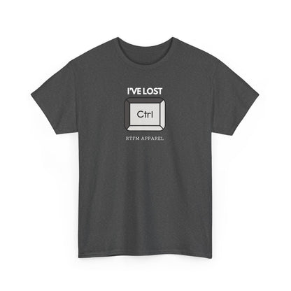 I've Lost Ctrl T-Shirt - Funny Tech, IT, Sysadmin, Geek Humor 2025