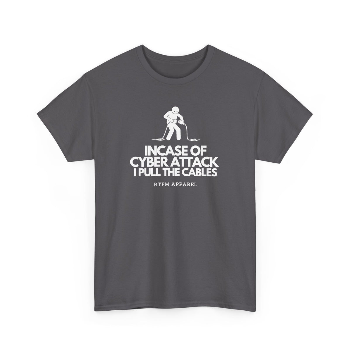 In Case Of Cyber Attack — Sysadmin Tee