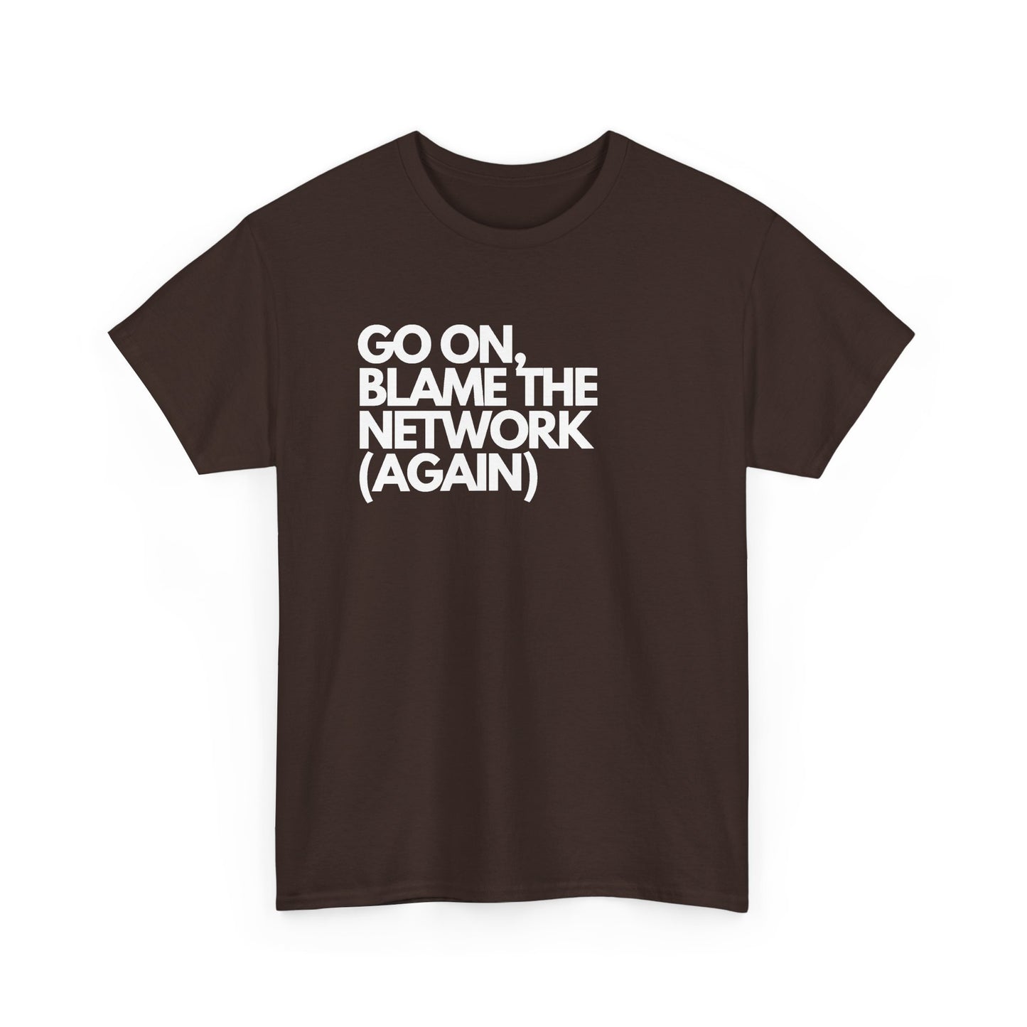 Go On — Network Engineer Tee