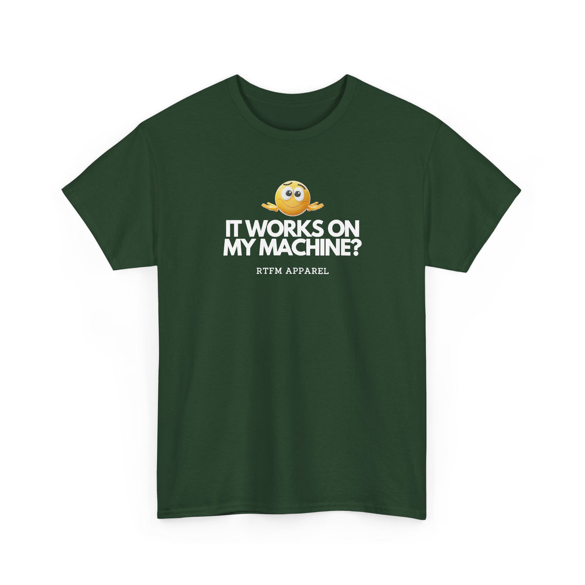 It Works On My Machine? Sysadmin — Developer Tee