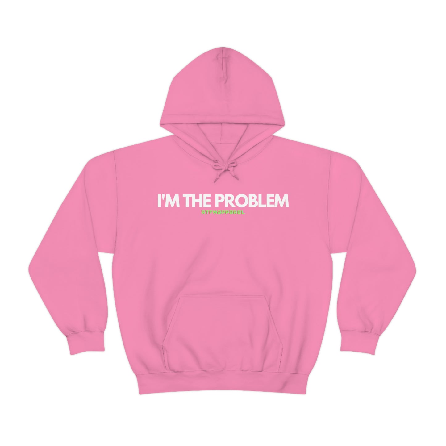I'm the problem - Funny, Womens gift, mothers day, geek Hooded Sweatshirt