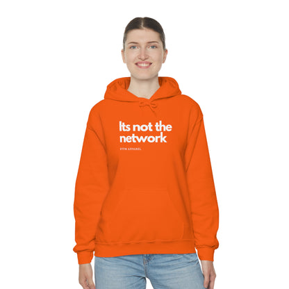 It's not the network - Network Engineer, Cisco, Network, Wifi, Sysadmin, IT Support Hoodie