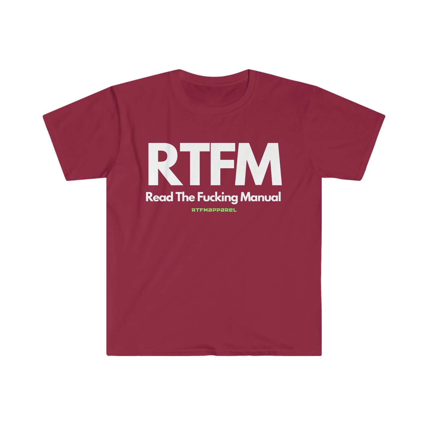 RTFM, Read the Manual, Explicit , Funny, Sysadmin, Geek, Project Manager, Developer, Gift Unisex Softstyle T-Shirt
