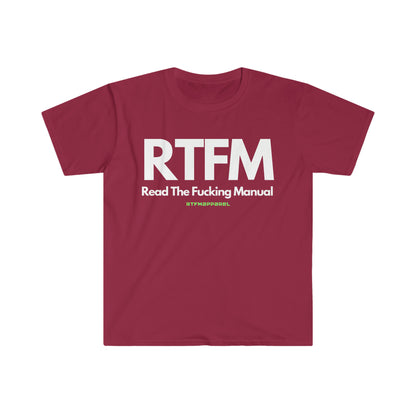 RTFM, Read the Manual, Explicit , Funny, Sysadmin, Geek, Project Manager, Developer, Gift Unisex Softstyle T-Shirt