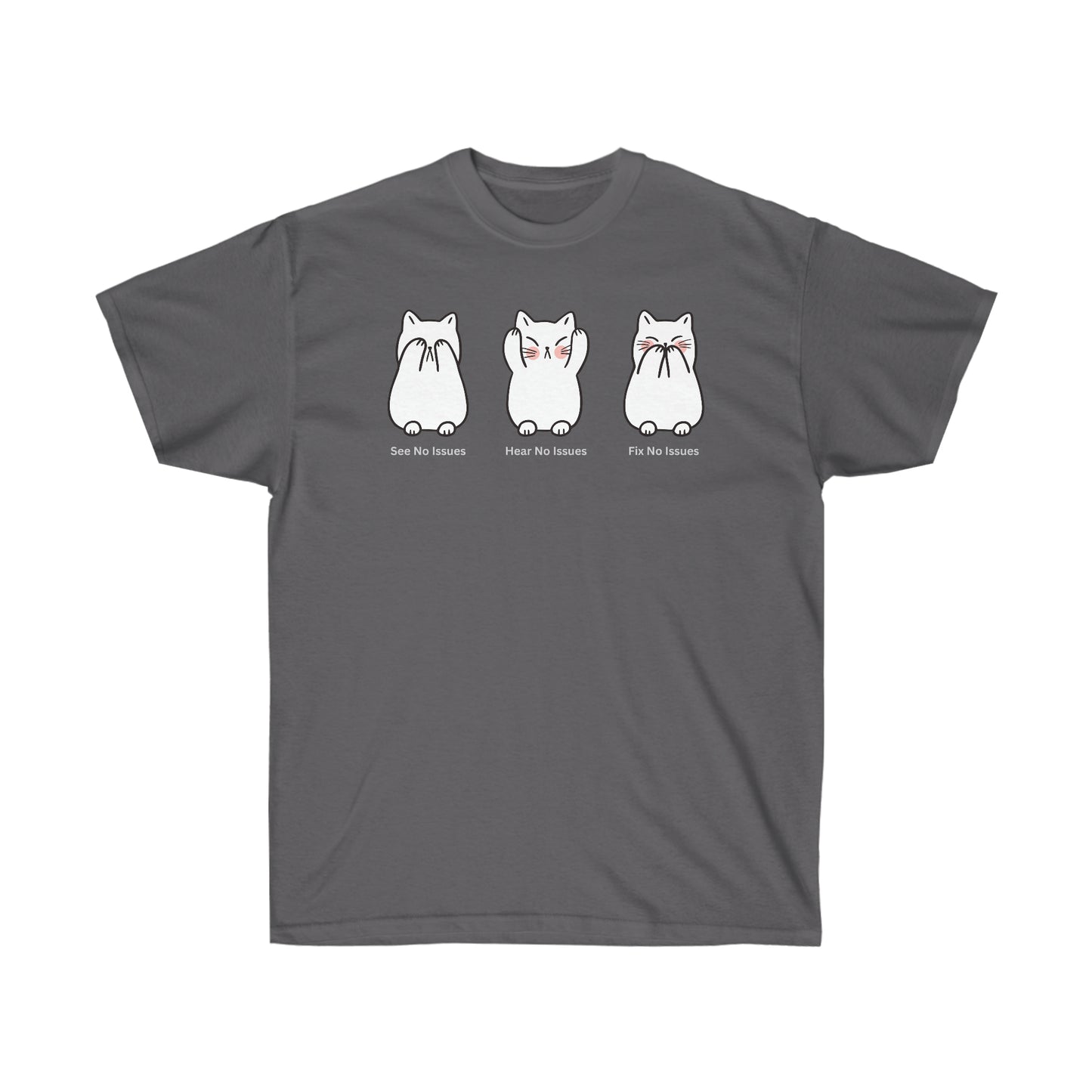 See No Issues, Fix no Issues - Helpdesk, Sysadmin, Cloud Engineer, Architect, Azure, AWS, Network admin, Server Admin Funny Tshirt
