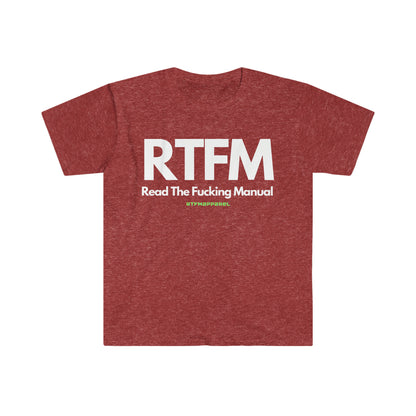 RTFM, Read the Manual, Explicit , Funny, Sysadmin, Geek, Project Manager, Developer, Gift Unisex Softstyle T-Shirt