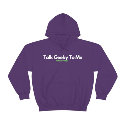 Talk Geeky to me, Funny, Sysadmin, Geek, Project Manager, Developer, Gift, Unisex Hooded Sweatshirt