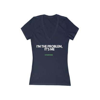 I'm the problem - Funny, Womens gift, mothers day, geek, funny Tee