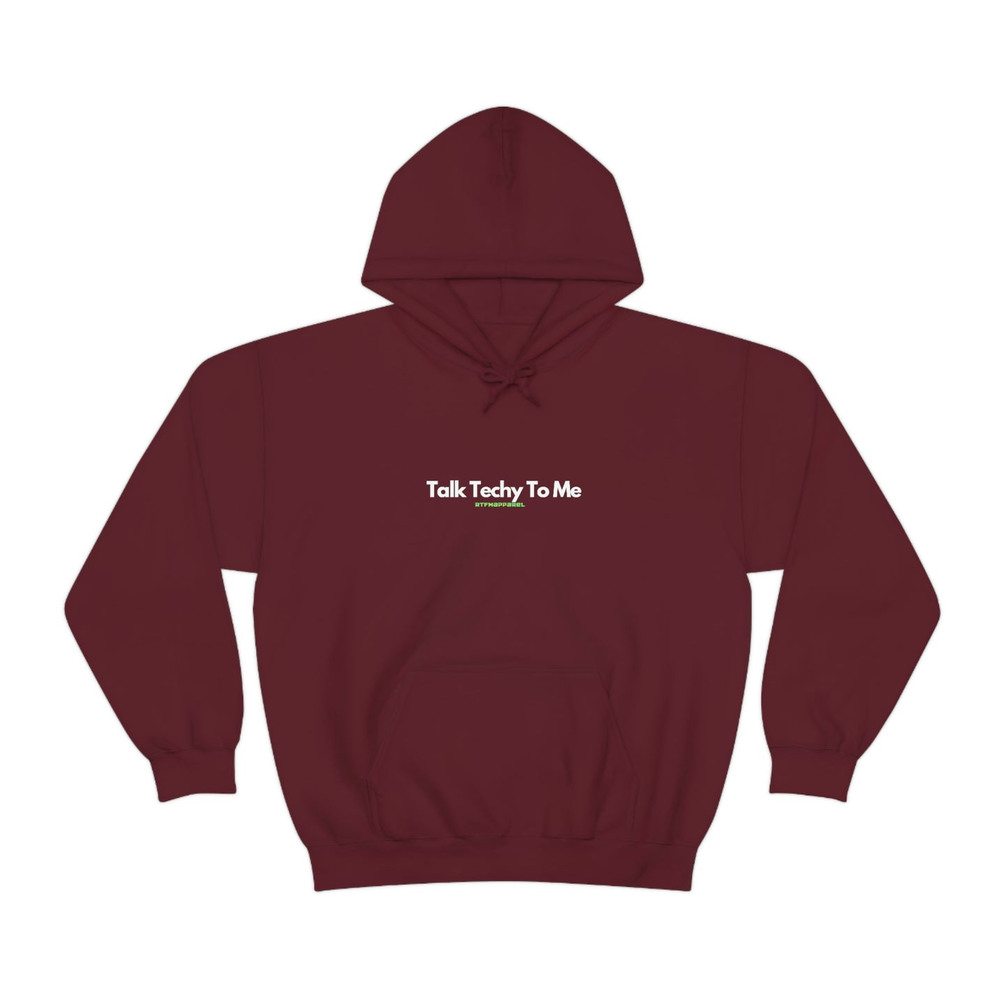 Talk Techy to me Hoodie