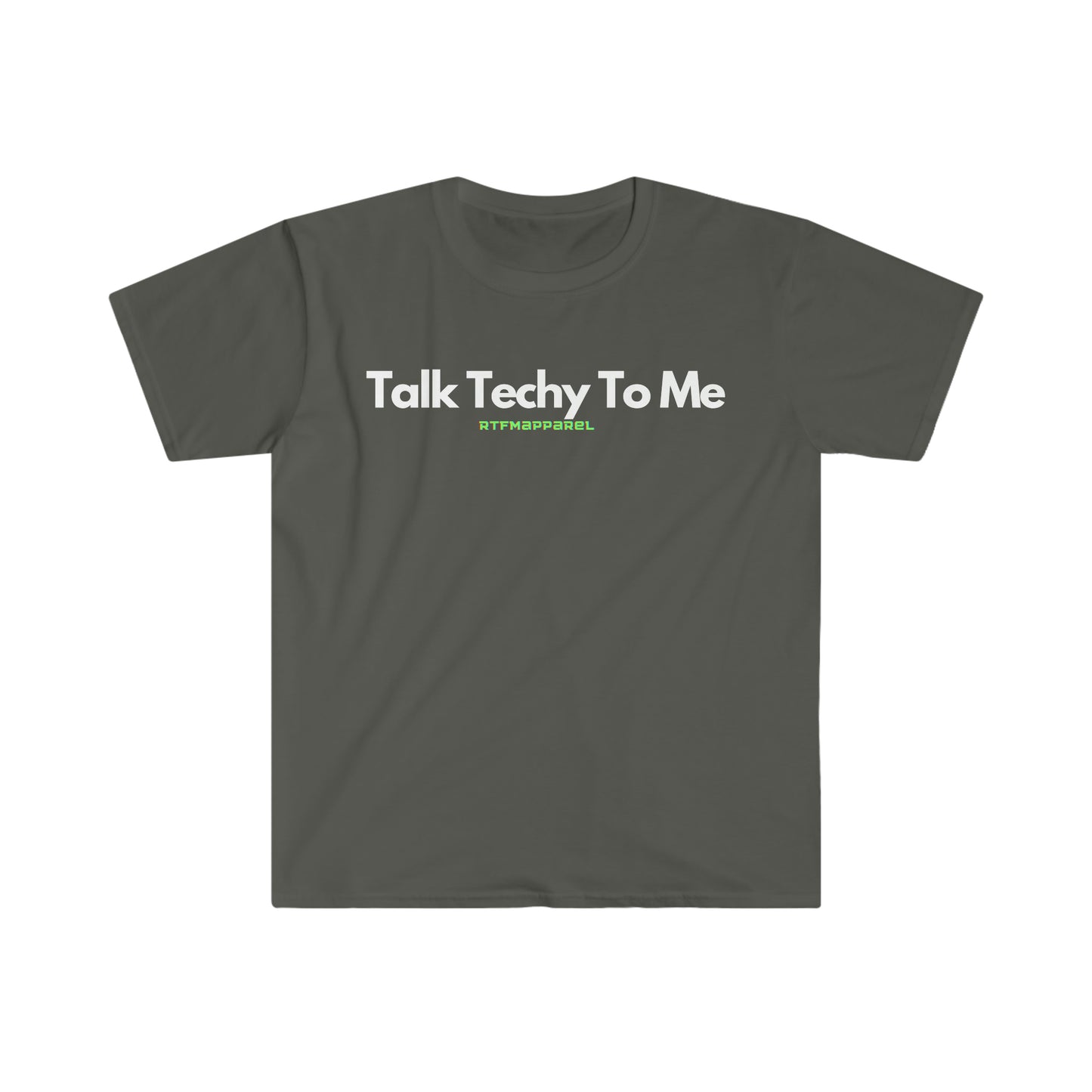Talk Techy To Me , Funny, Sysadmin, Geek, Project Manager, Developer, Gift Unisex Softstyle T-Shirt