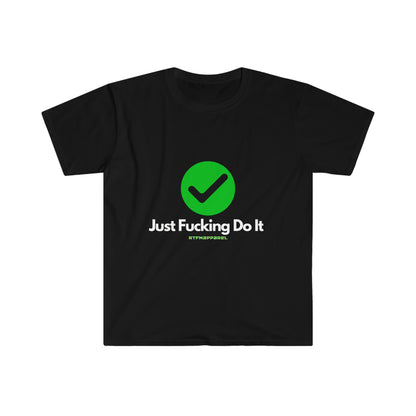 JFDI, Just do it, Funny, Sysadmin, Geek, Project Manager, Explicit, Developer, Gift Unisex Softstyle T-Shirt