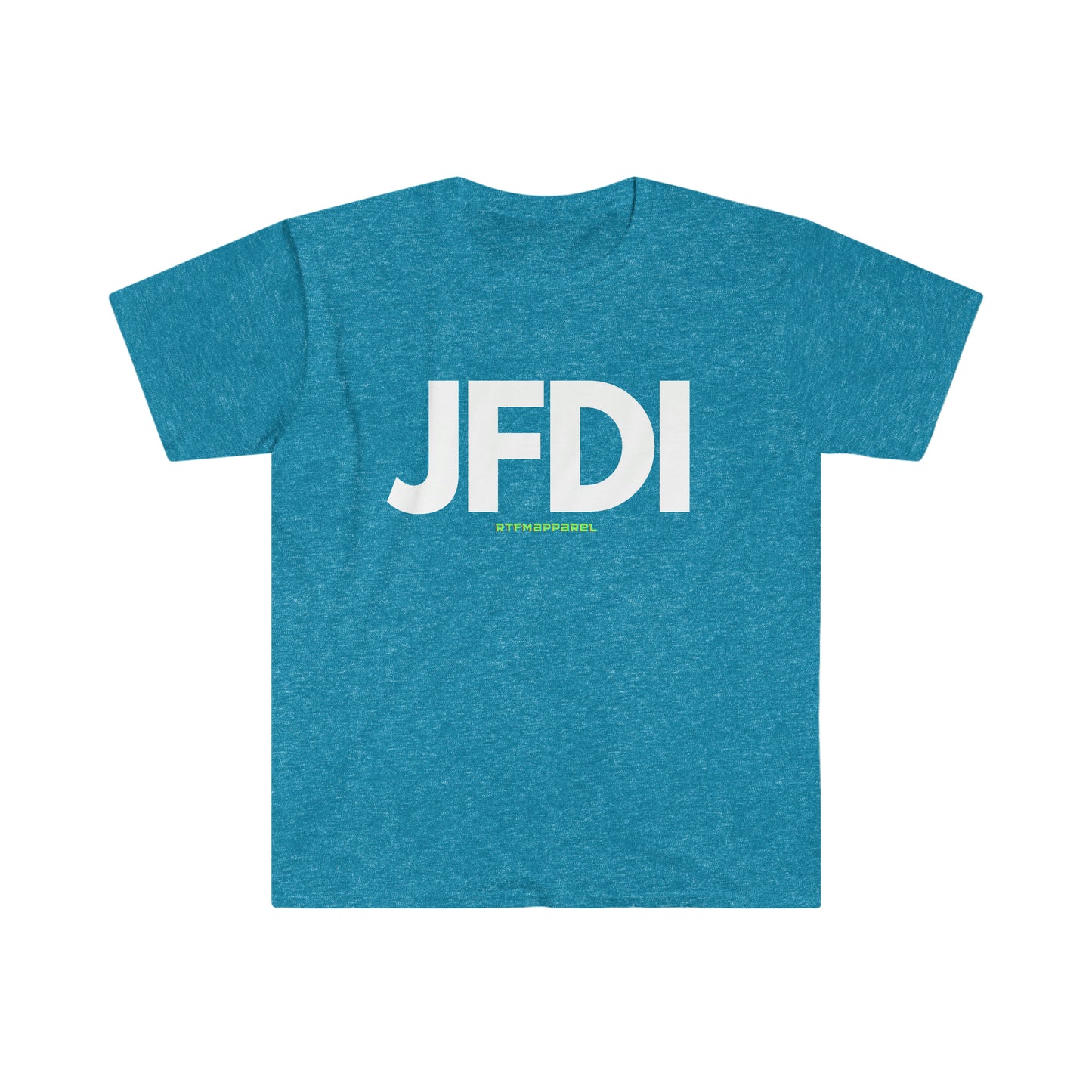 JFDI, Just do it, Funny, Sysadmin, Geek, Project Manager, Developer, Gift Unisex Softstyle T-Shirt
