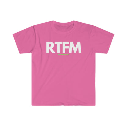 RTFM, Read the Manual, Funny, Sysadmin, Geek, Project Manager, Developer, Gift Unisex Softstyle T-Shirt