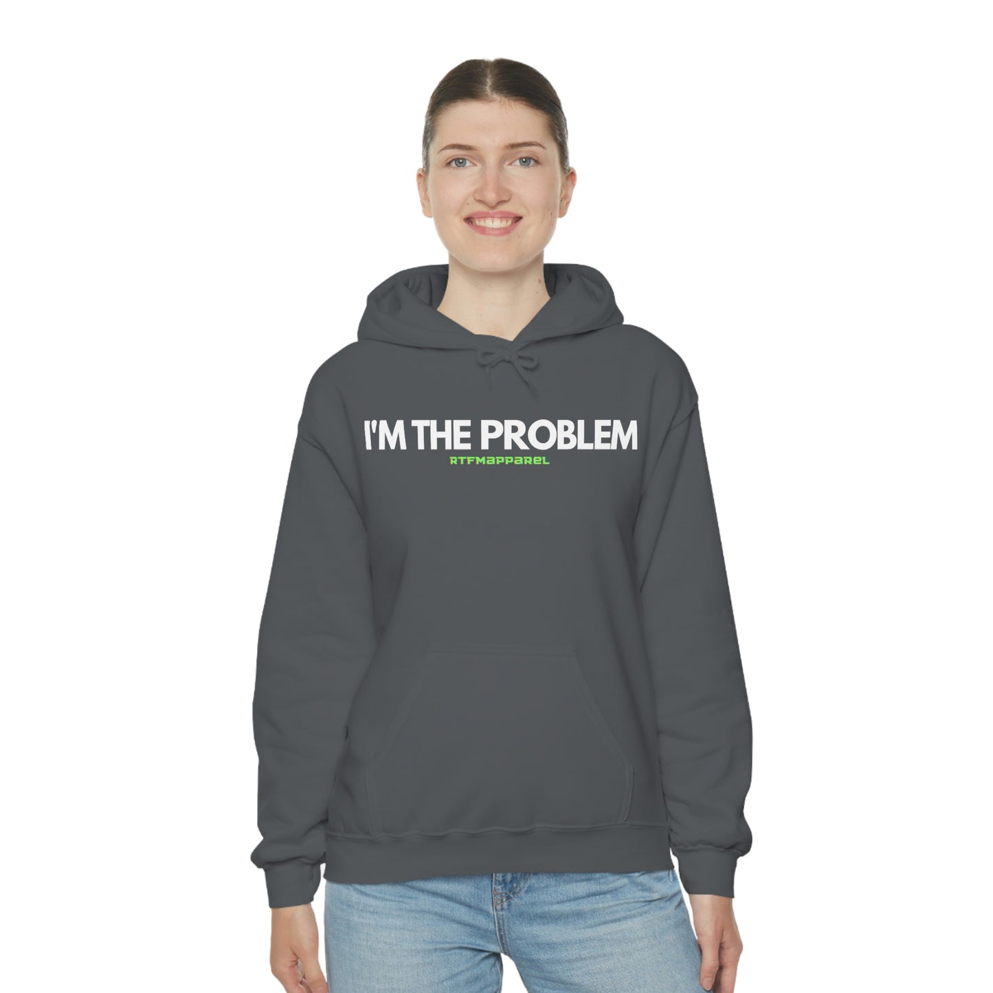 I'm the problem - Funny, Womens gift, mothers day, geek Hooded Sweatshirt