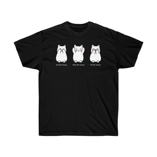See No Issues, Fix no Issues - Helpdesk, Sysadmin, Cloud Engineer, Architect, Azure, AWS, Network admin, Server Admin Funny Tshirt