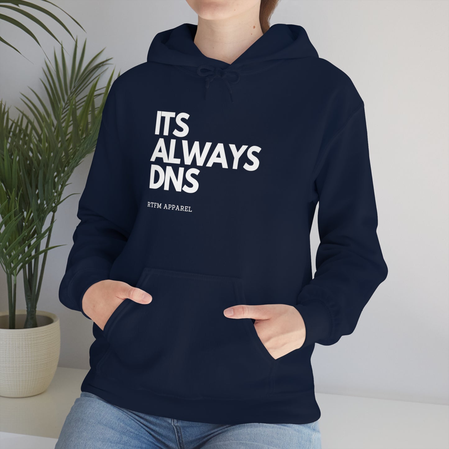 ITS ALWAYS DNS - Network Engineer, Cisco, Network, Wifi, Sysadmin, IT Support Hoodie