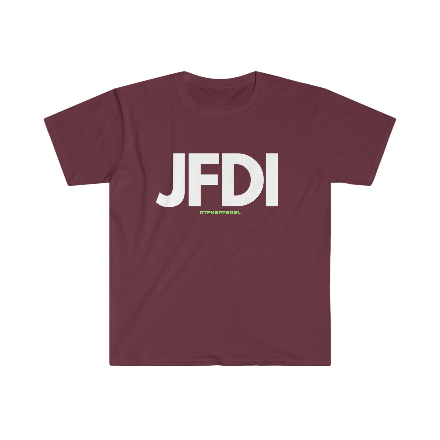 JFDI, Just do it, Funny, Sysadmin, Geek, Project Manager, Developer, Gift Unisex Softstyle T-Shirt