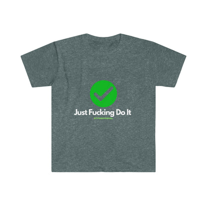 JFDI, Just do it, Funny, Sysadmin, Geek, Project Manager, Explicit, Developer, Gift Unisex Softstyle T-Shirt