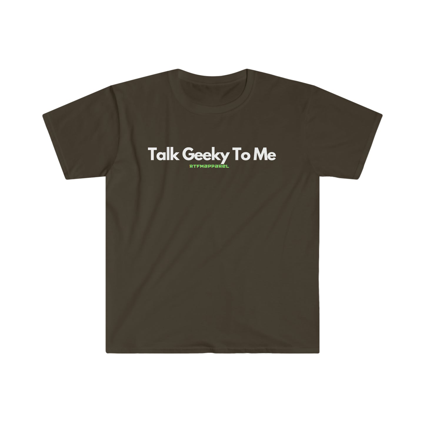 Talk Geeky To Me , Funny, Sysadmin, Geek, Project Manager, Developer, Gift Unisex Softstyle T-Shirt