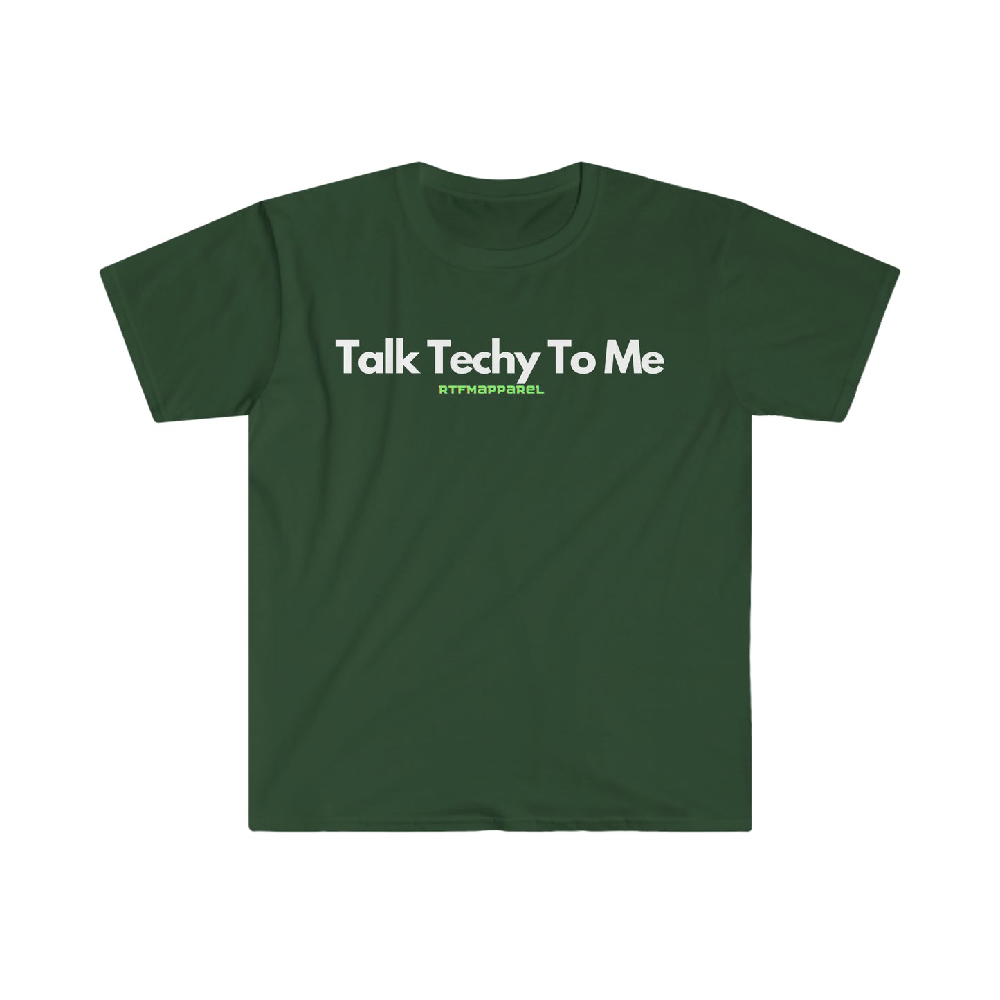 Talk Techy To Me , Funny, Sysadmin, Geek, Project Manager, Developer, Gift Unisex Softstyle T-Shirt