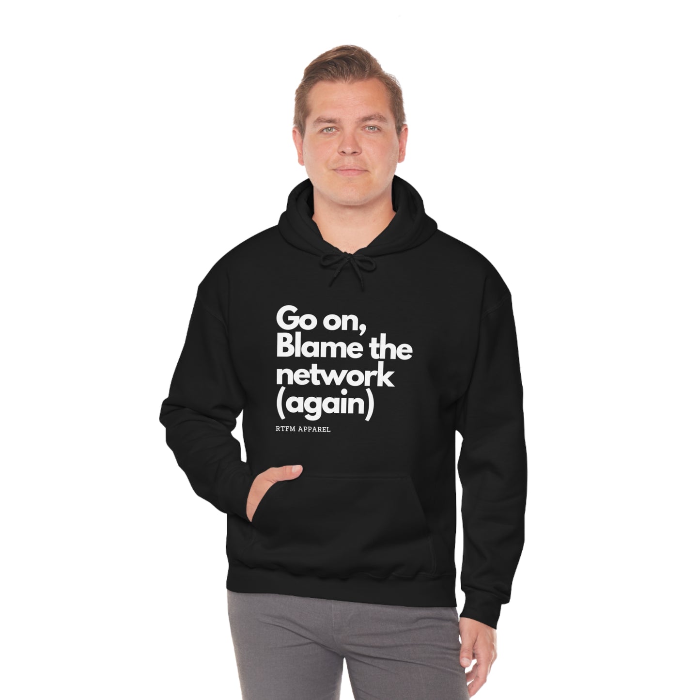 Go on, blame the network - Network Engineer, Cisco, Network, Wifi, Sysadmin, IT Support Hoodie