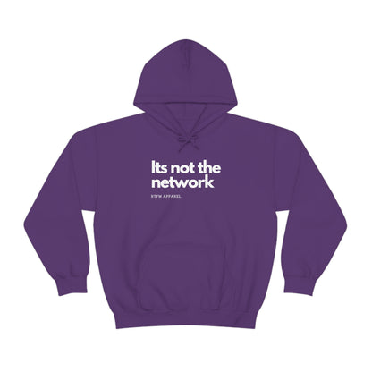 It's not the network - Network Engineer, Cisco, Network, Wifi, Sysadmin, IT Support Hoodie