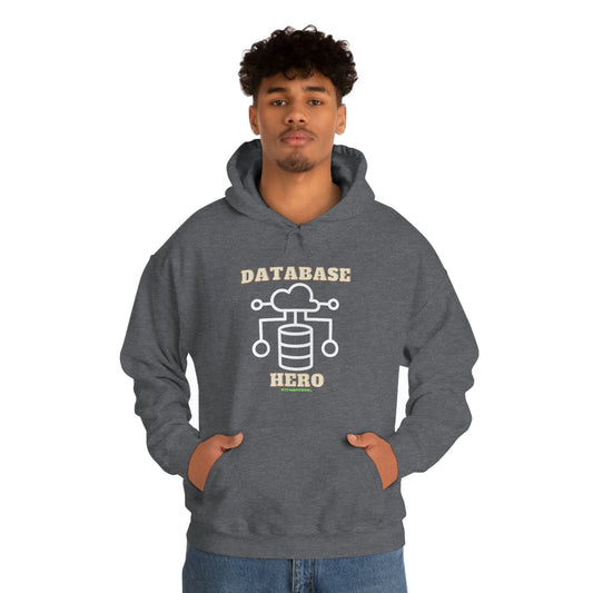 Database Hero - Funny DBA, SQL, Data Science Hoodie