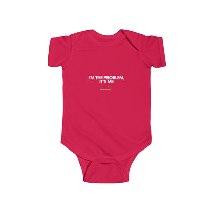 its me, im the problem - rtfm baby onesie Bodysuit Tee